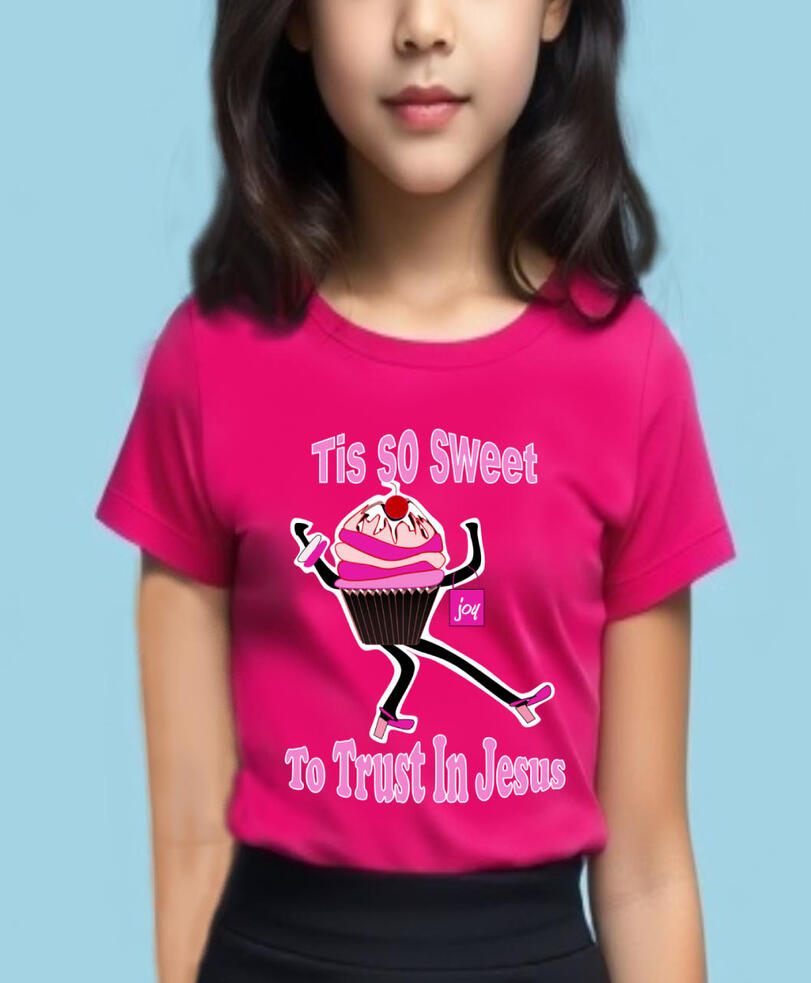 Tis So Sweet To Trust In Jesus Girl's Christian T-shirt. Featuring a dancing cupcake carrying a pocketbook.